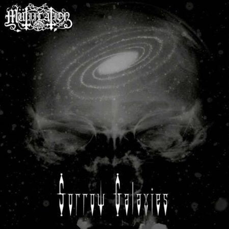 Mütiilation (FRA) ‎– Sorrow Galaxies GALAXY LP