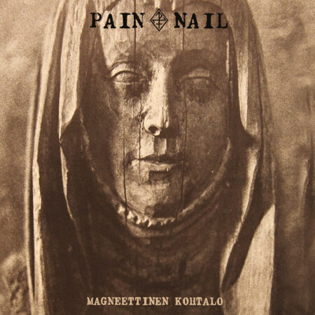 Pain Nail (FIN) – Magneettinen Kohtalo DIGI-CD