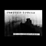 ASR061 Obsidian Towers (USA) – The Call Of Black Majesty TEST PRESS LP