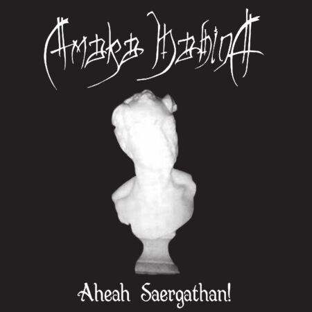 ASR264 Amaka Hahina (FRA) - Aheah Saergathan! LP