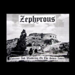 ASR413 Zephyrous (GRE) - Entrance And Wandering On The Seven Zones TEST PRESS LP