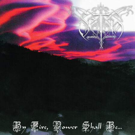 Seth (FRA) - By Fire, Power Shall Be… LP