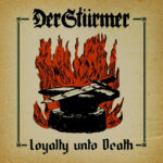 Der Stürmer (GRE) – Loyalty unto Death WHITE 7'' EP