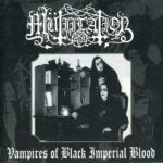 Mütiilation (FRA) – Vampires Of Black Imperial Blood CD