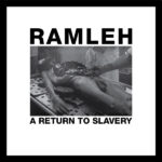 Ramleh (UK) – A Return To Slavery LP