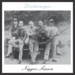 Dirlewanger (SWE) – Nigger Season CLEAR 7'' EP