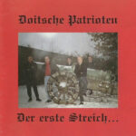 Doitsche Patrioten (DEU) – Der Erste Streich... LP