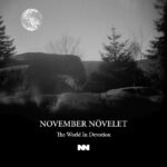 November Növelet (DEU) – The World In Devotion LP