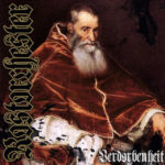 Rostorchester (CH) – Verdorbenheit LP
