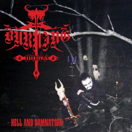 Burning Winds (USA) – Hell And Damnation CD