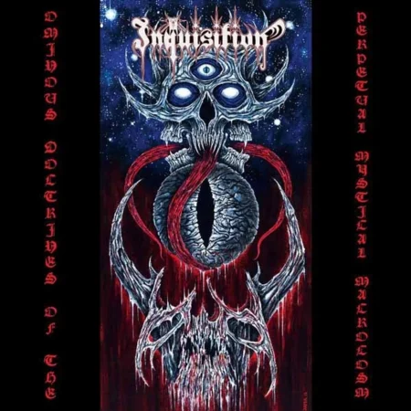 Inquisition (USA) – Ominous Doctrines Of The Perpetual Mystical Macrocosm CD