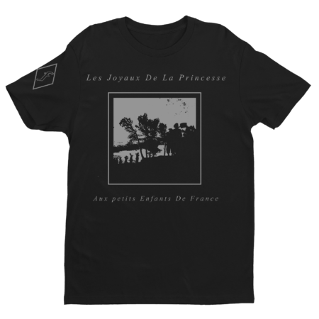 Les Joyaux De La Princesse (FRA) - Aux Petits Enfants De France T-SHIRT