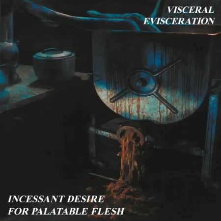 Visceral Evisceration (AUT) - Incessant Desire For Palatable Flesh LP