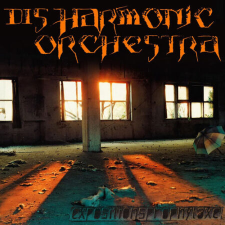 Disharmonic Orchestra (AUT) - Expositionsprophylaxe LP