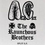 Anal Cunt (USA) / The Raunchous Brothers (USA) – Split WINE LP