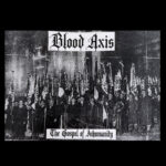 DEATH015 Blood Axis (SWE) – The Gospel Of Inhumanity TEST PRESS LP